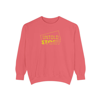 Untold Story_Unisex Garment-Dyed Sweatshirt