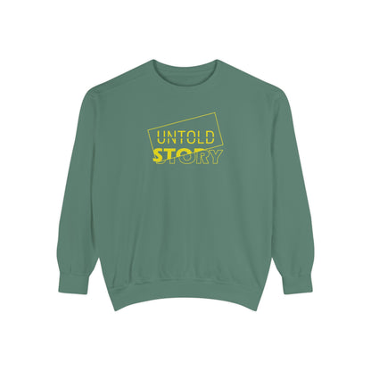 Untold Story_Unisex Garment-Dyed Sweatshirt