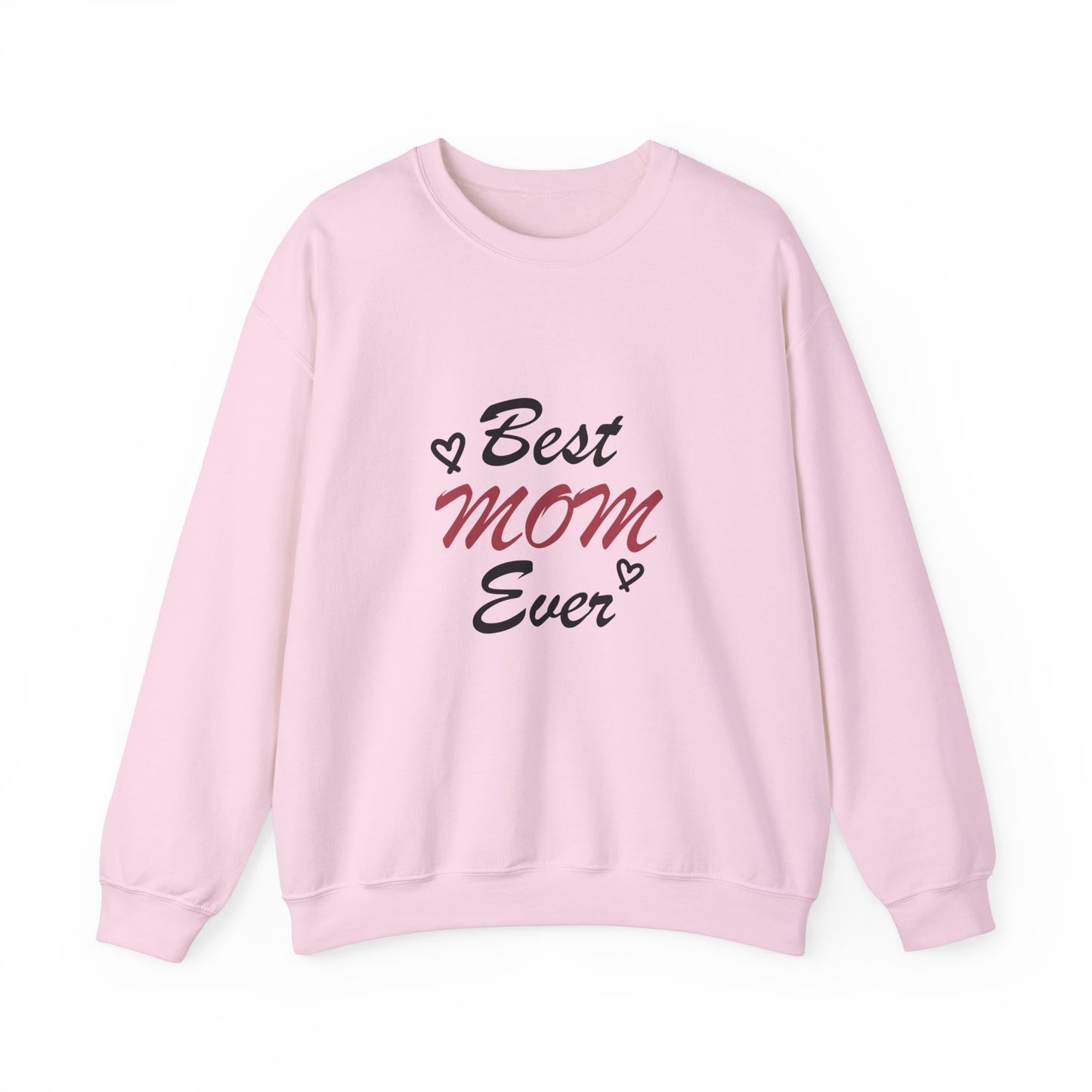 Best Mom Ever | Unisex Heavy Blend™ Crewneck Sweatshirt