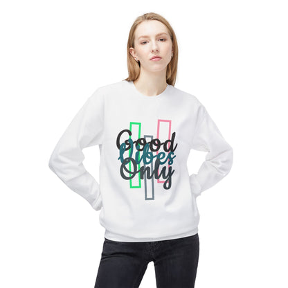 Good Vibes Only | Unisex Midweight Softstyle Fleece Crewneck Sweatshirt