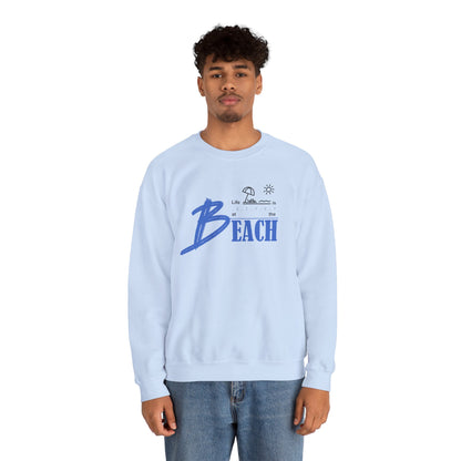 Life is Better at the Beach | Unisex Heavy Blend™ Crewneck Sweatshirt
