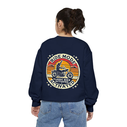 Ride Mode Activated | Unisex Garment-Dyed Sweatshirt
