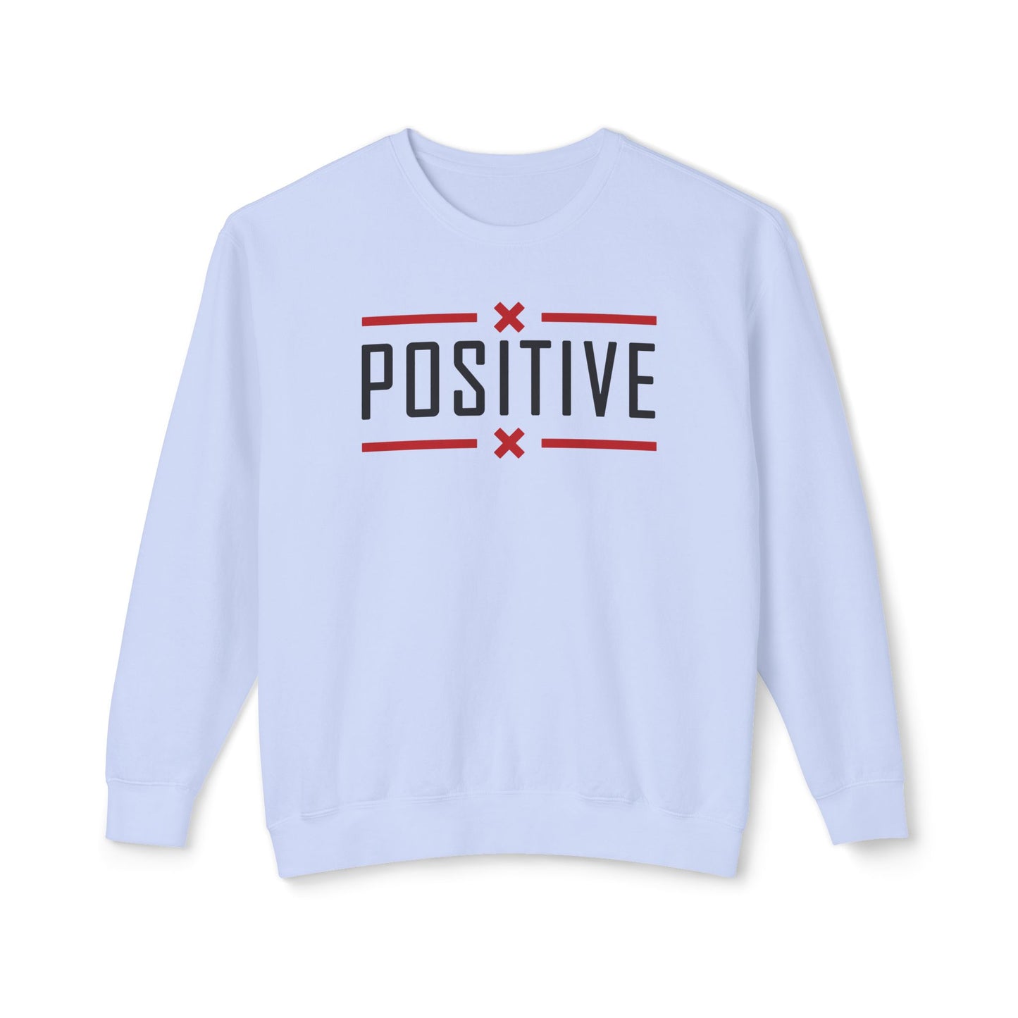 Positive_Unisex Lightweight Crewneck Sweatshirt
