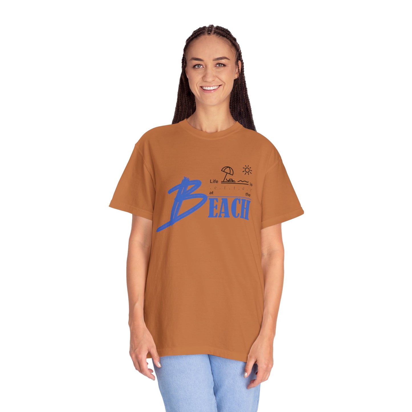 Life is Better at the Beach | Unisex Garment-Dyed T-shirt