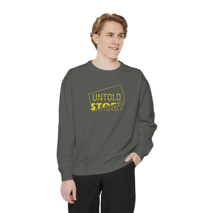 Untold Story_Unisex Garment-Dyed Sweatshirt