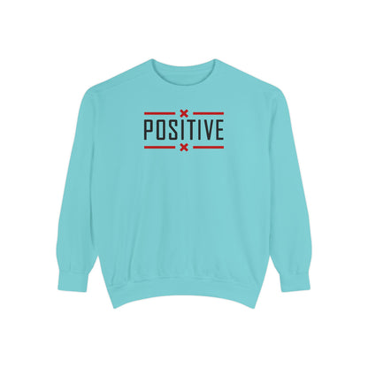 Positive_Unisex Garment-Dyed Sweatshirt