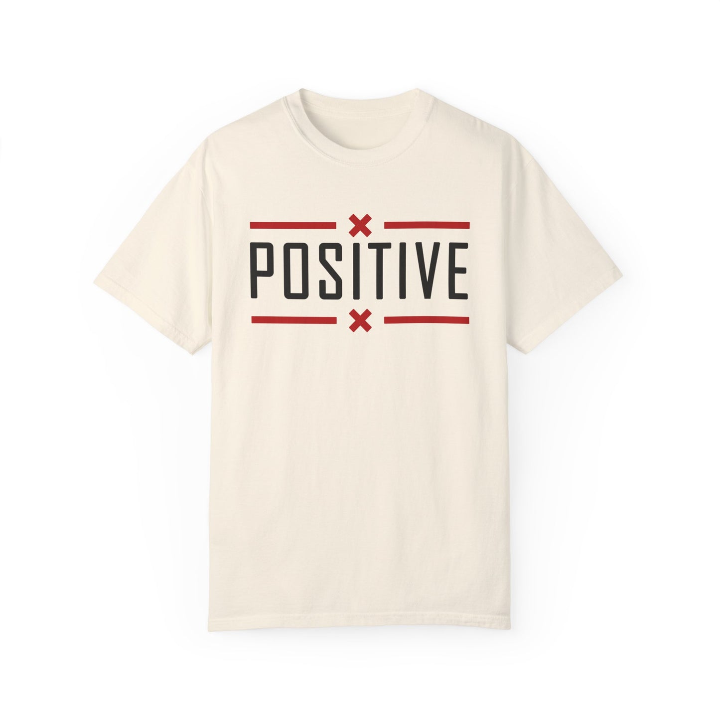 Positive_Unisex Garment-Dyed T-shirt