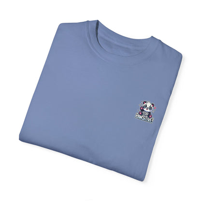 Pawsitive | Unisex Garment-Dyed T-shirt
