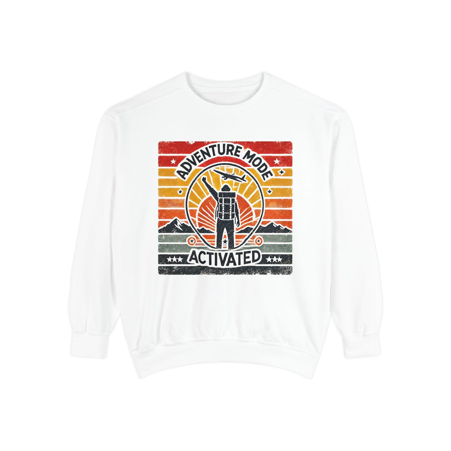 Adventure Mode Activated | Unisex Garment-Dyed Sweatshirt