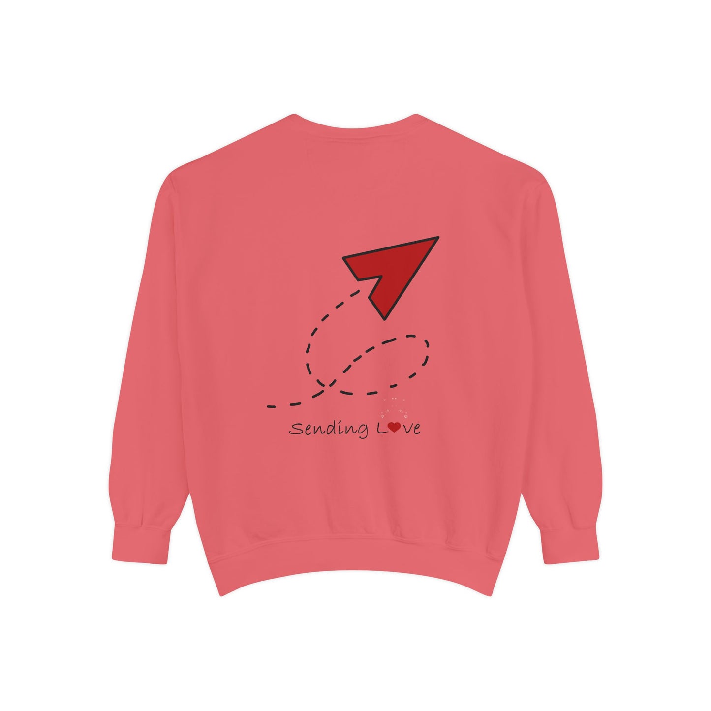 Sending Love | Unisex Garment-Dyed Sweatshirt