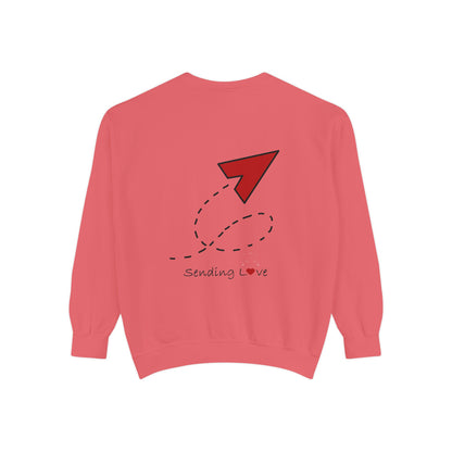 Sending Love | Unisex Garment-Dyed Sweatshirt