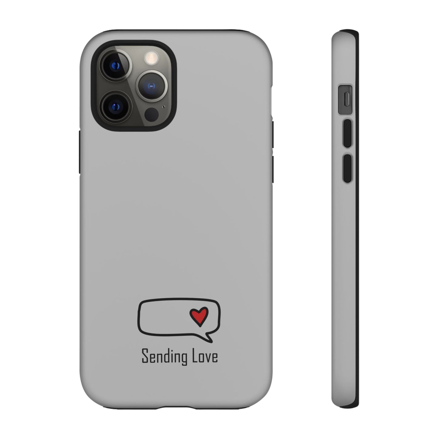 Sending Love_Tough Cases