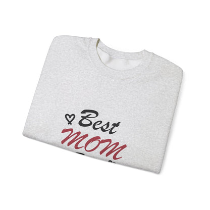 Best Mom Ever | Unisex Heavy Blend™ Crewneck Sweatshirt