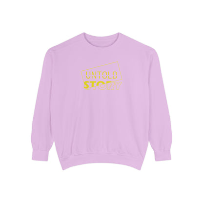 Untold Story_Unisex Garment-Dyed Sweatshirt