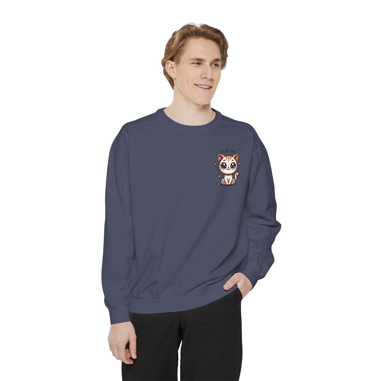 Feline Fine | Unisex Garment-Dyed Sweatshirt
