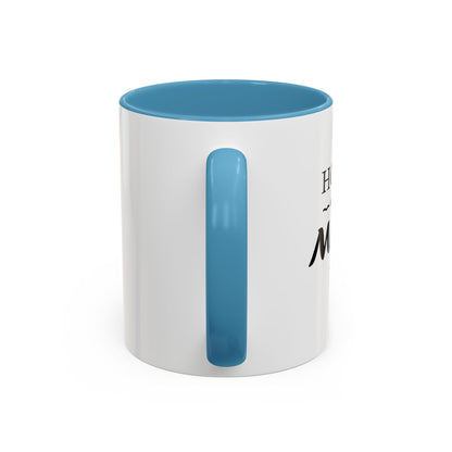 Home is Where Mom is | Accent Coffee Mug (11, 15oz)