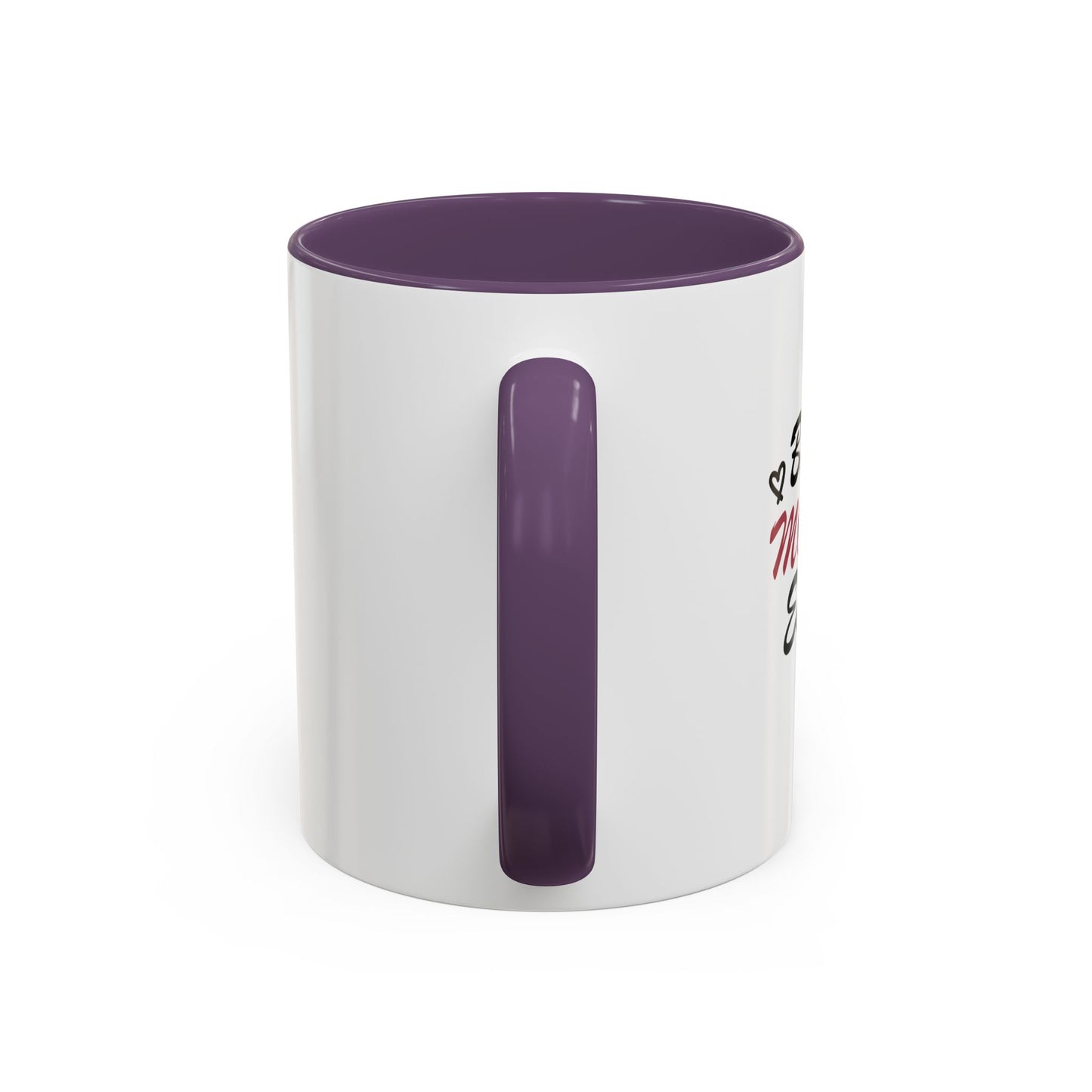 Best Mom Ever | Accent Coffee Mug (11, 15oz)