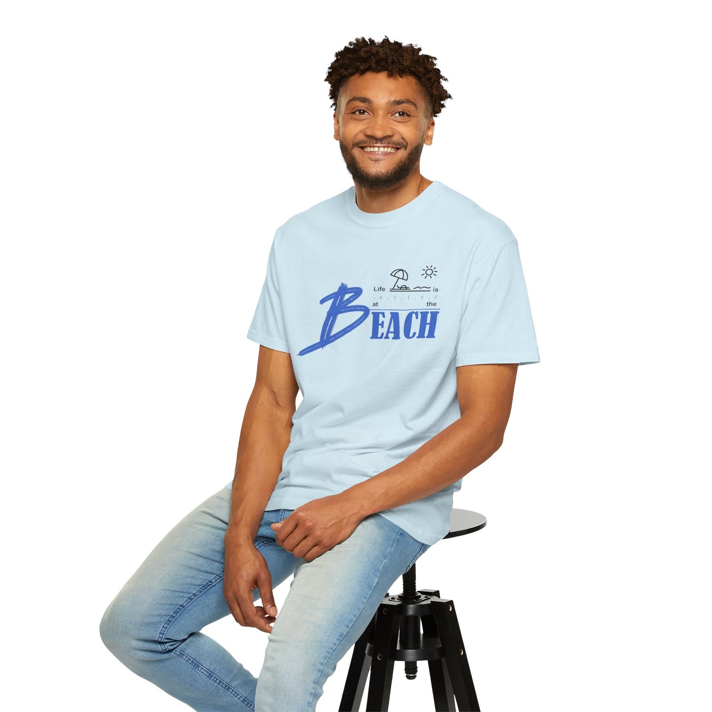 Life is Better at the Beach | Unisex Garment-Dyed T-shirt