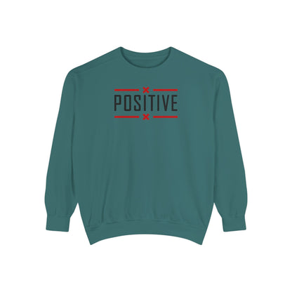 Positive_Unisex Garment-Dyed Sweatshirt
