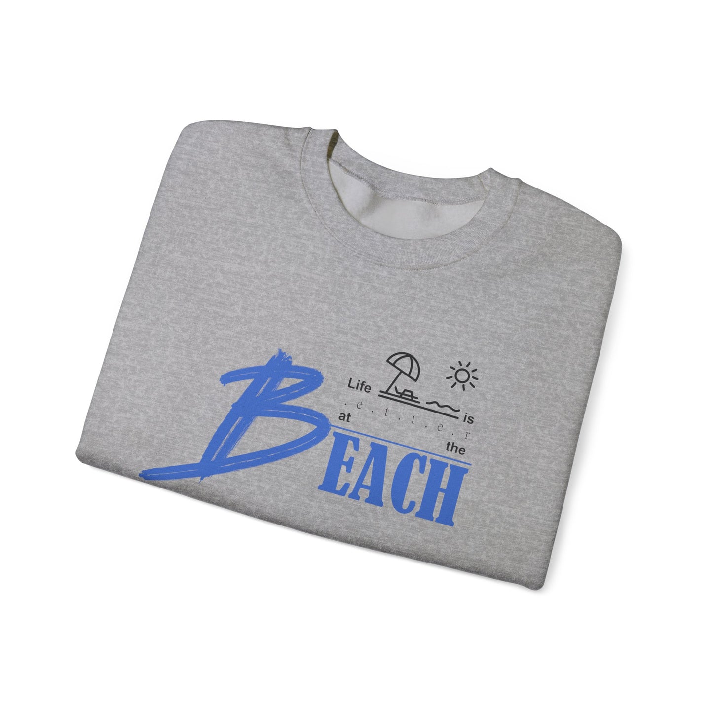 Life is Better at the Beach | Unisex Heavy Blend™ Crewneck Sweatshirt