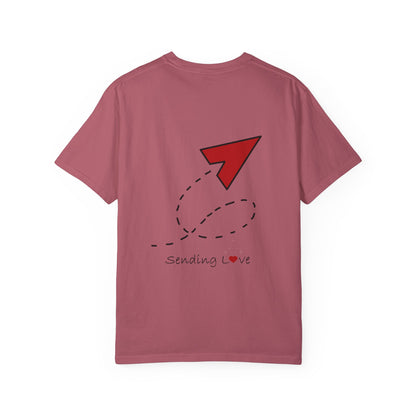 Sending Love | Unisex Garment-Dyed T-shirt