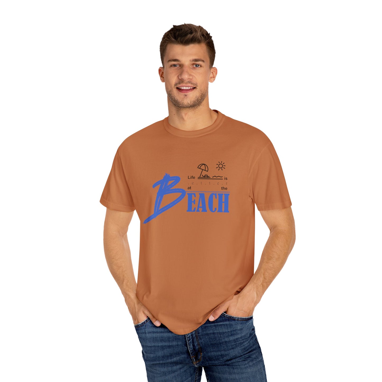 Life is Better at the Beach | Unisex Garment-Dyed T-shirt