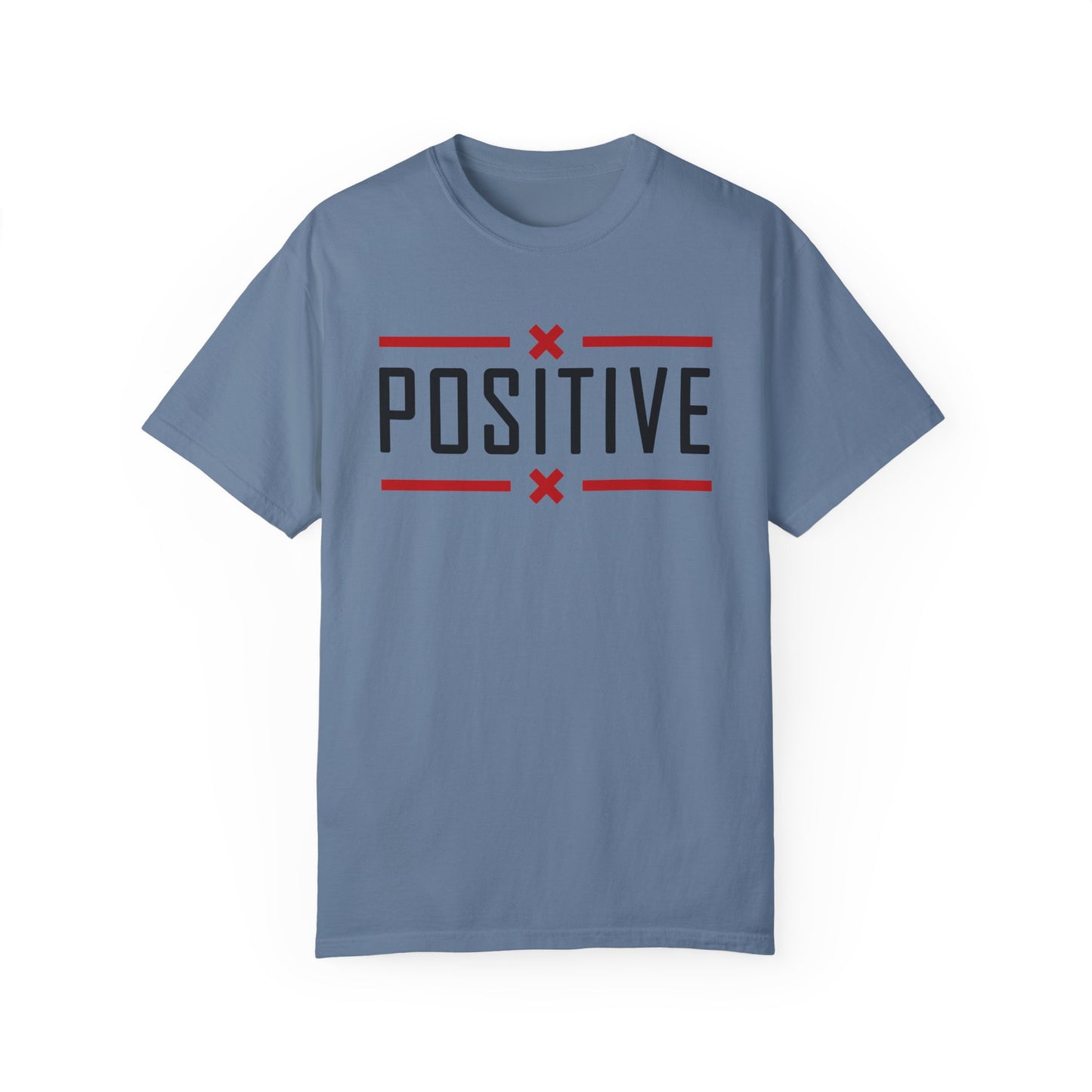 Positive_Unisex Garment-Dyed T-shirt