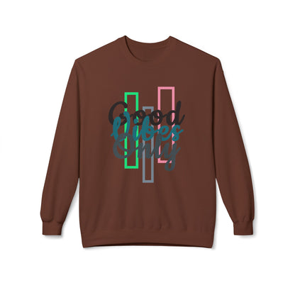 Good Vibes Only | Unisex Midweight Softstyle Fleece Crewneck Sweatshirt