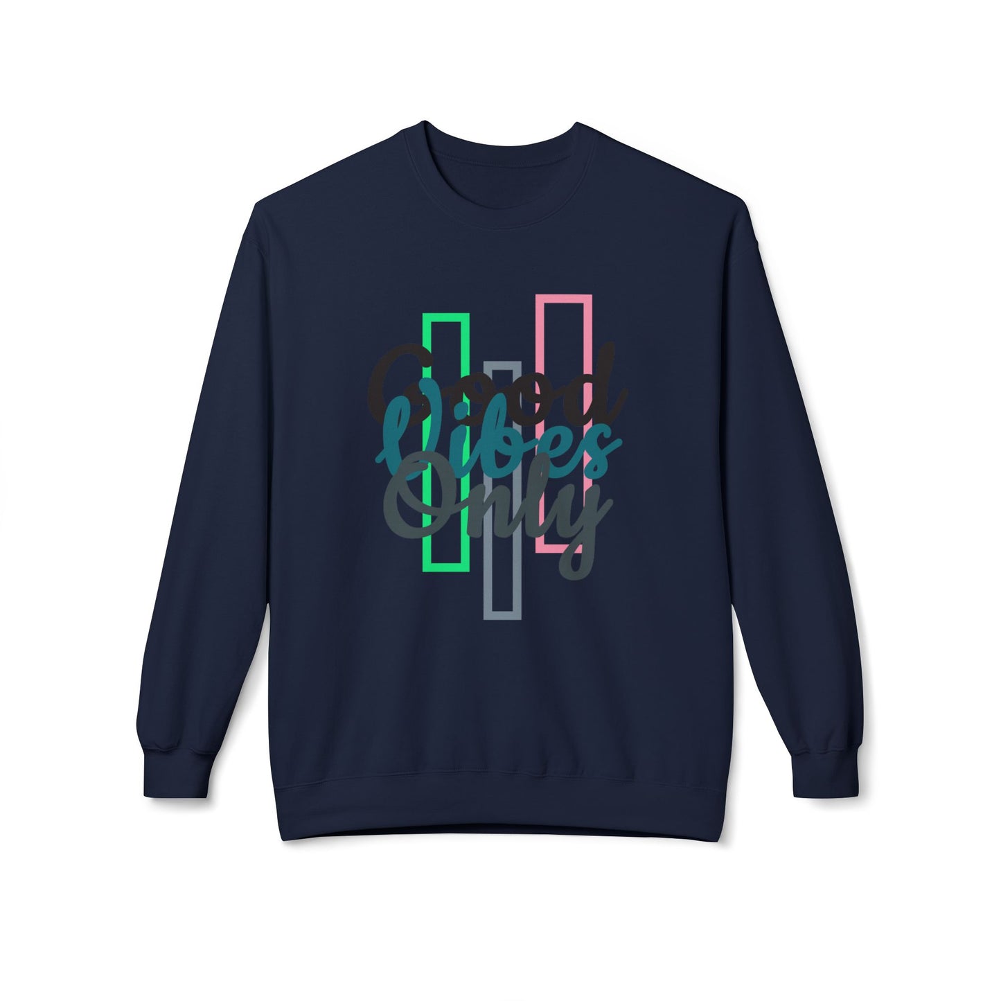 Good Vibes Only | Unisex Midweight Softstyle Fleece Crewneck Sweatshirt