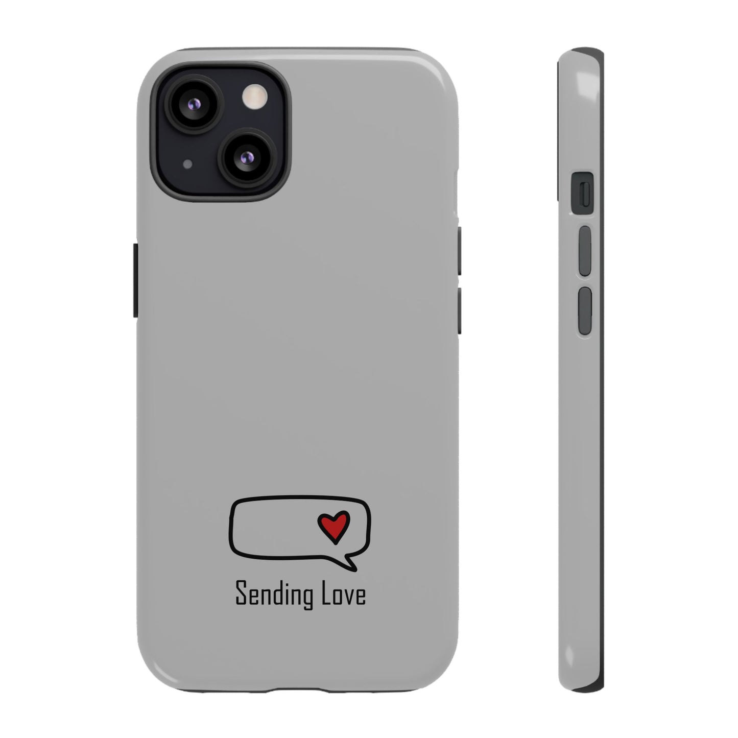 Sending Love_Tough Cases