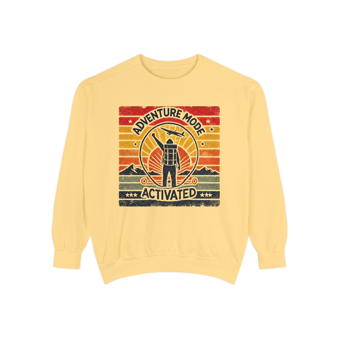Adventure Mode Activated | Unisex Garment-Dyed Sweatshirt