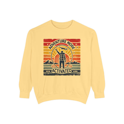 Adventure Mode Activated | Unisex Garment-Dyed Sweatshirt