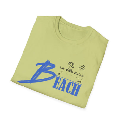 Life is Better at the Beach | Unisex Softstyle T-Shirt
