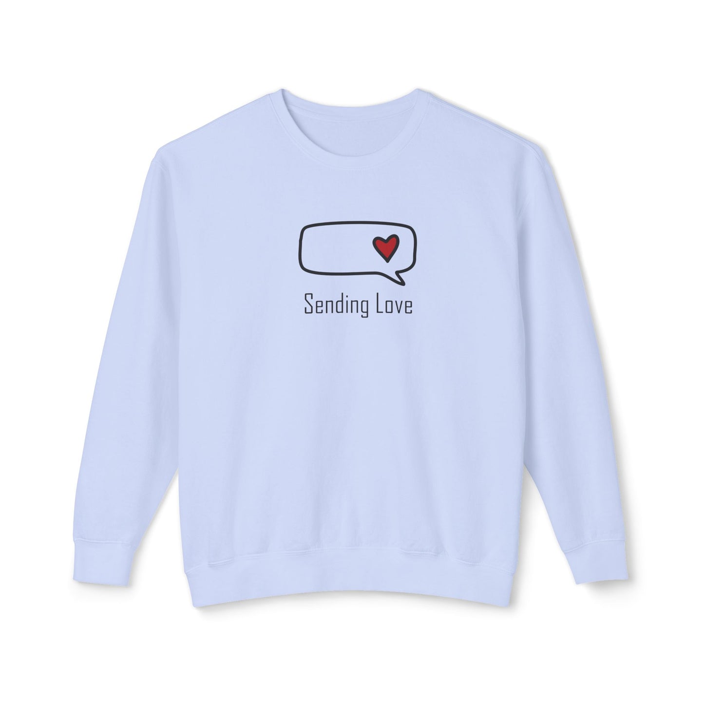 Sending Love_Unisex Lightweight Crewneck Sweatshirt
