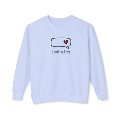 Sending Love_Unisex Lightweight Crewneck Sweatshirt