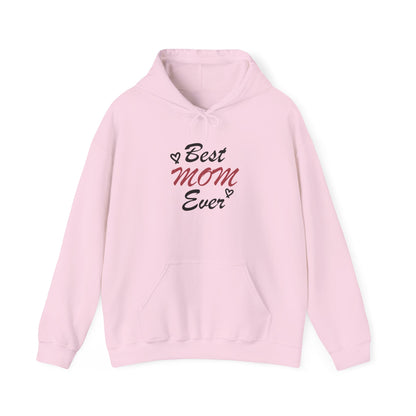 Best Mom Ever | Unisex Heavy Blend™ Hooded Sweatshirt