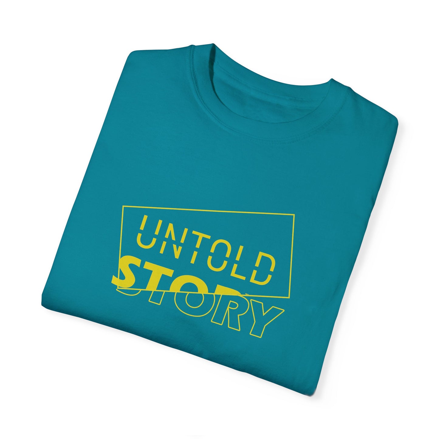 Untold Story_Unisex Garment-Dyed T-shirt