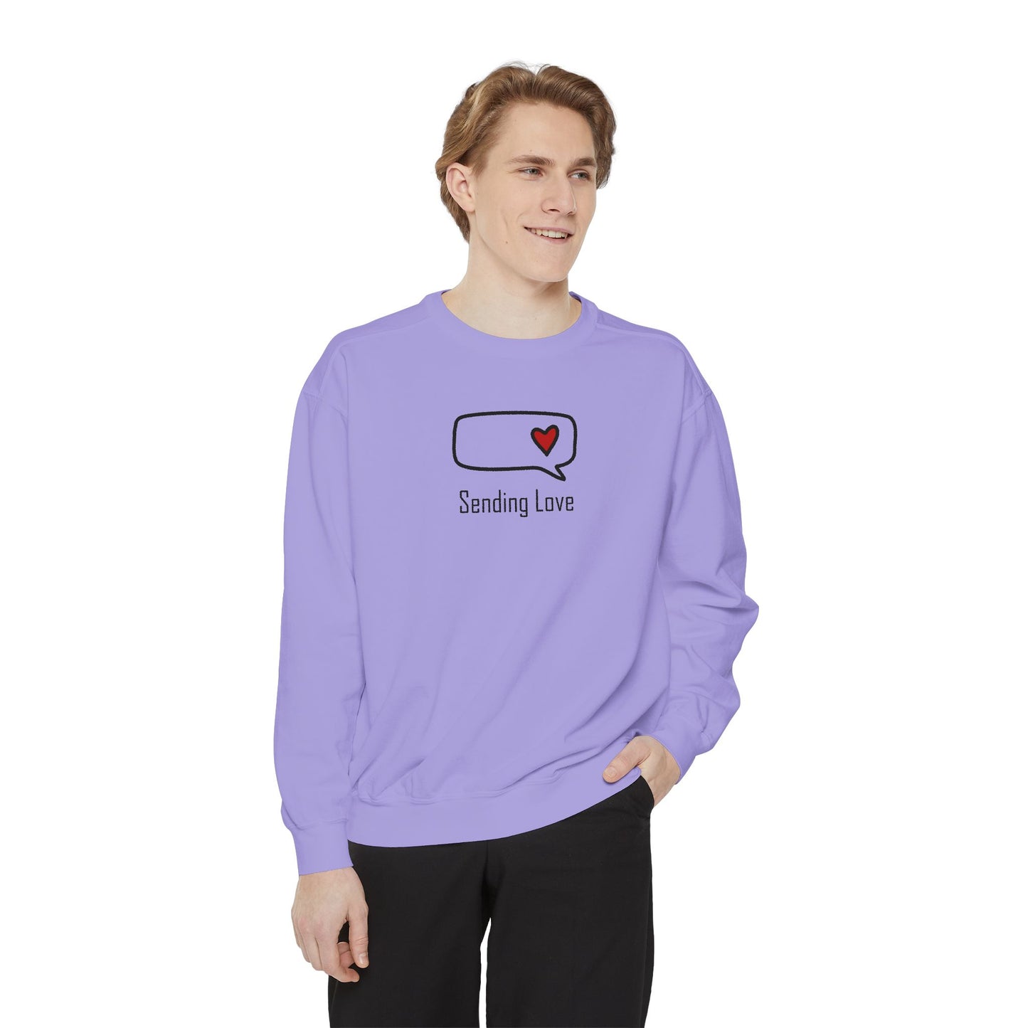Sending Love_Unisex Garment-Dyed Sweatshirt