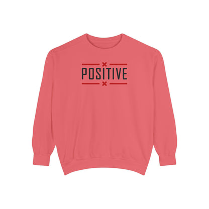 Positive_Unisex Garment-Dyed Sweatshirt