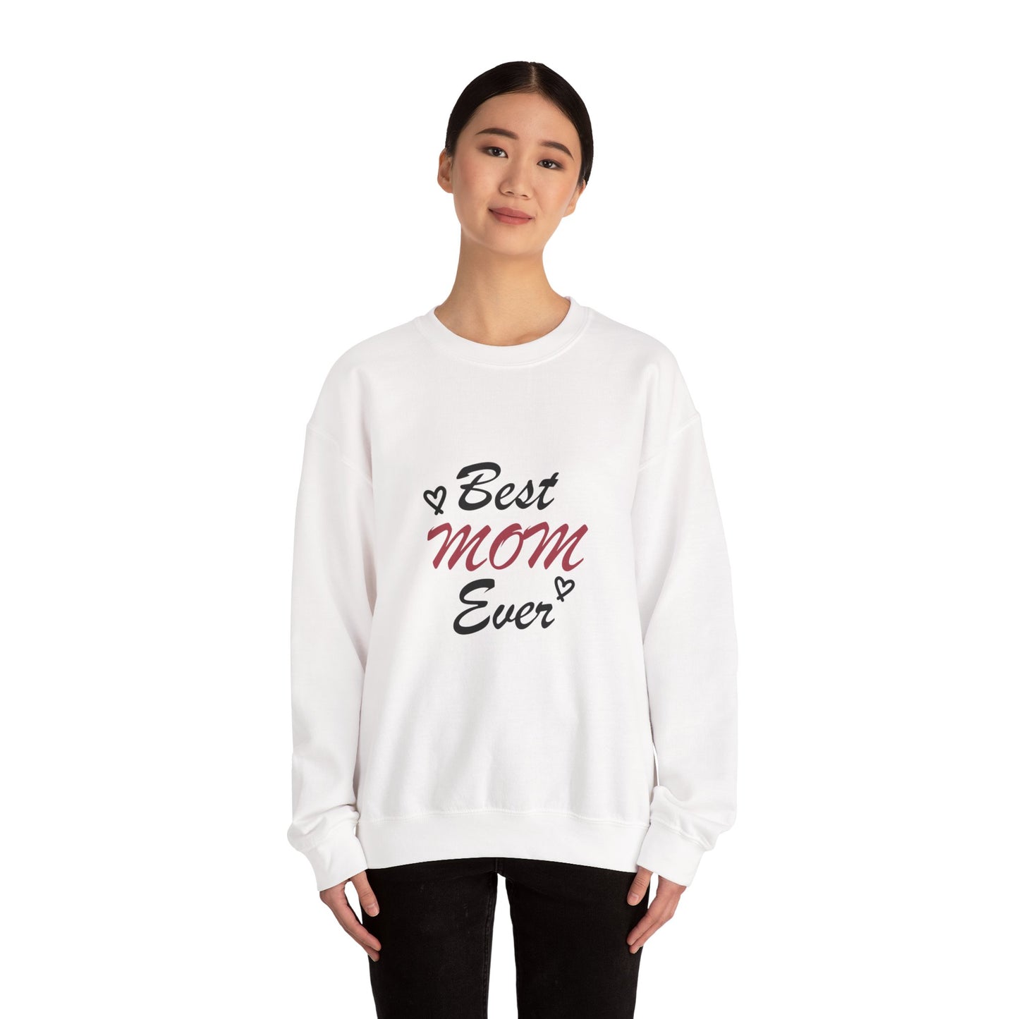 Best Mom Ever | Unisex Heavy Blend™ Crewneck Sweatshirt