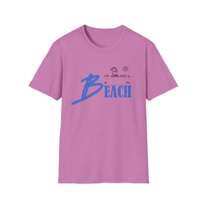 Life is Better at the Beach | Unisex Softstyle T-Shirt