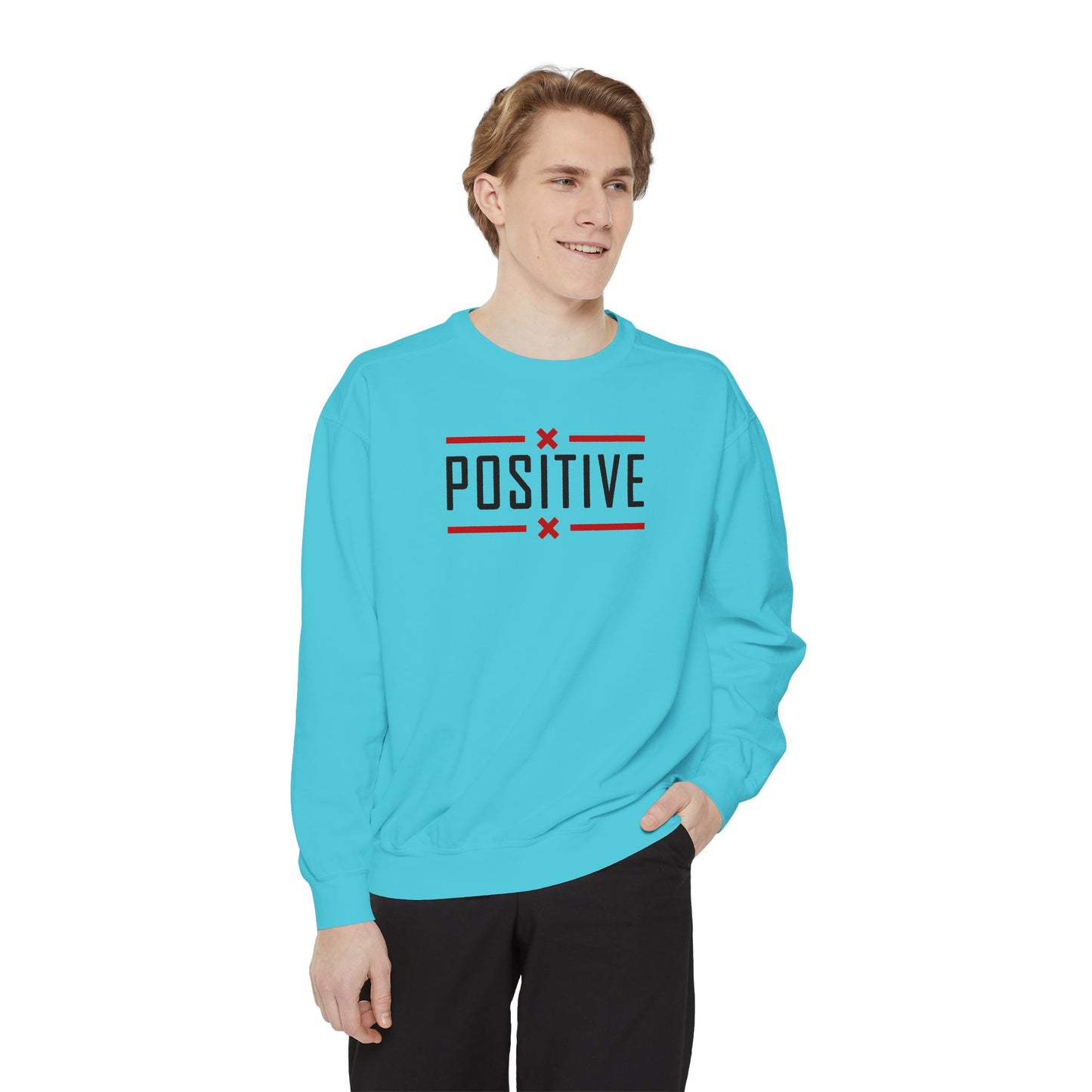 Positive_Unisex Garment-Dyed Sweatshirt