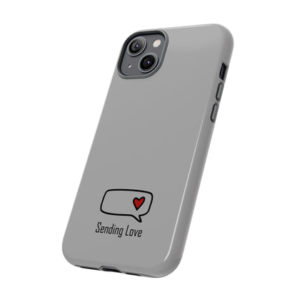 Sending Love_Tough Cases