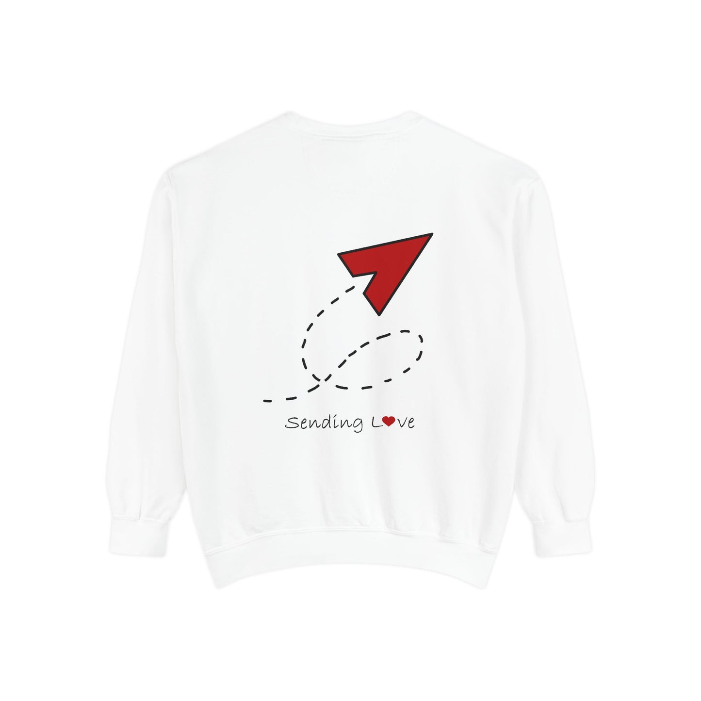 Sending Love | Unisex Garment-Dyed Sweatshirt