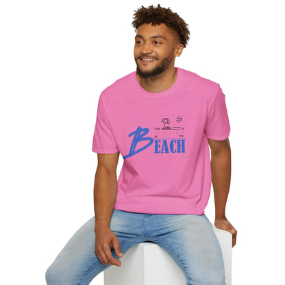 Life is Better at the Beach | Unisex Softstyle T-Shirt