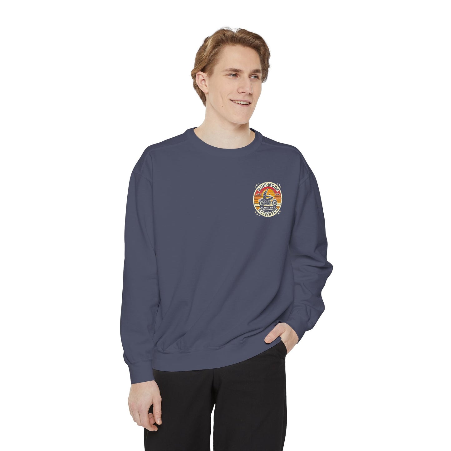Ride Mode Activated | Unisex Garment-Dyed Sweatshirt