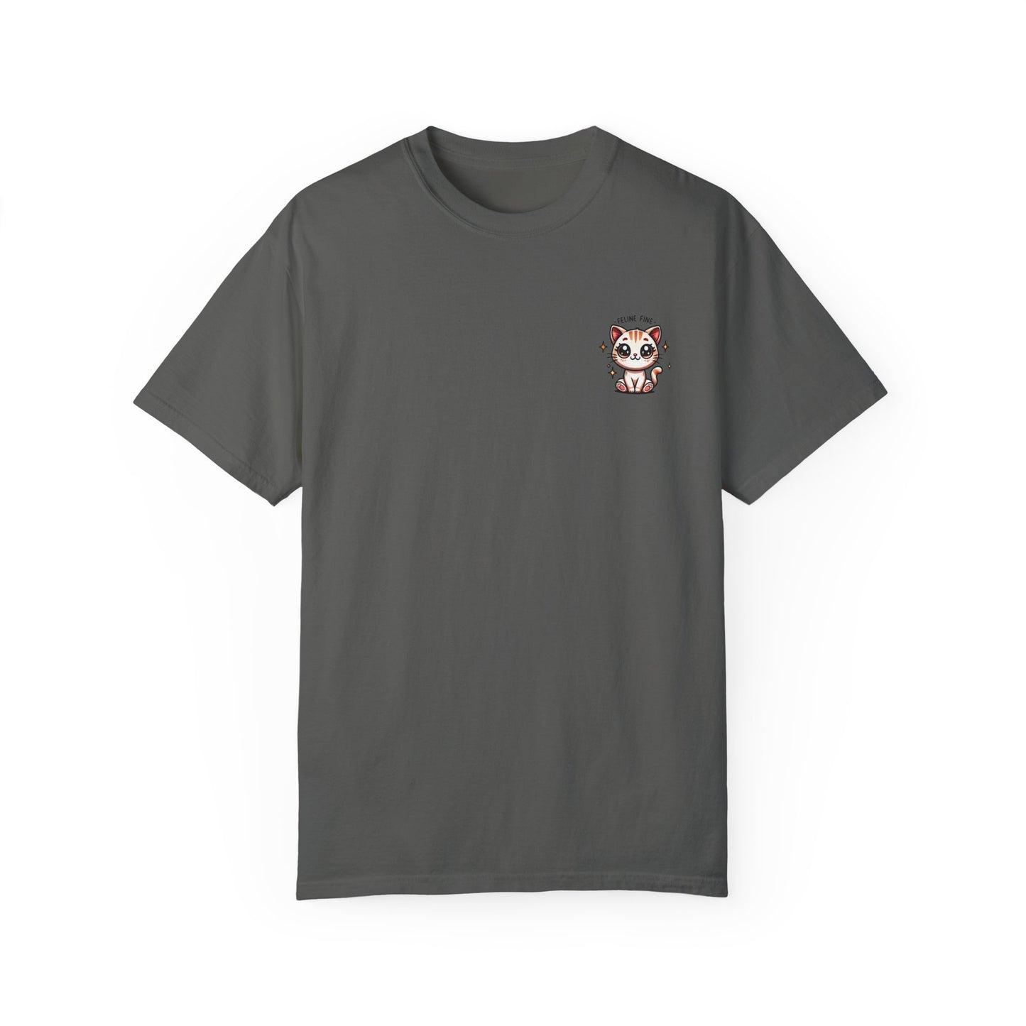 Feline Fine | Unisex Garment-Dyed T-shirt