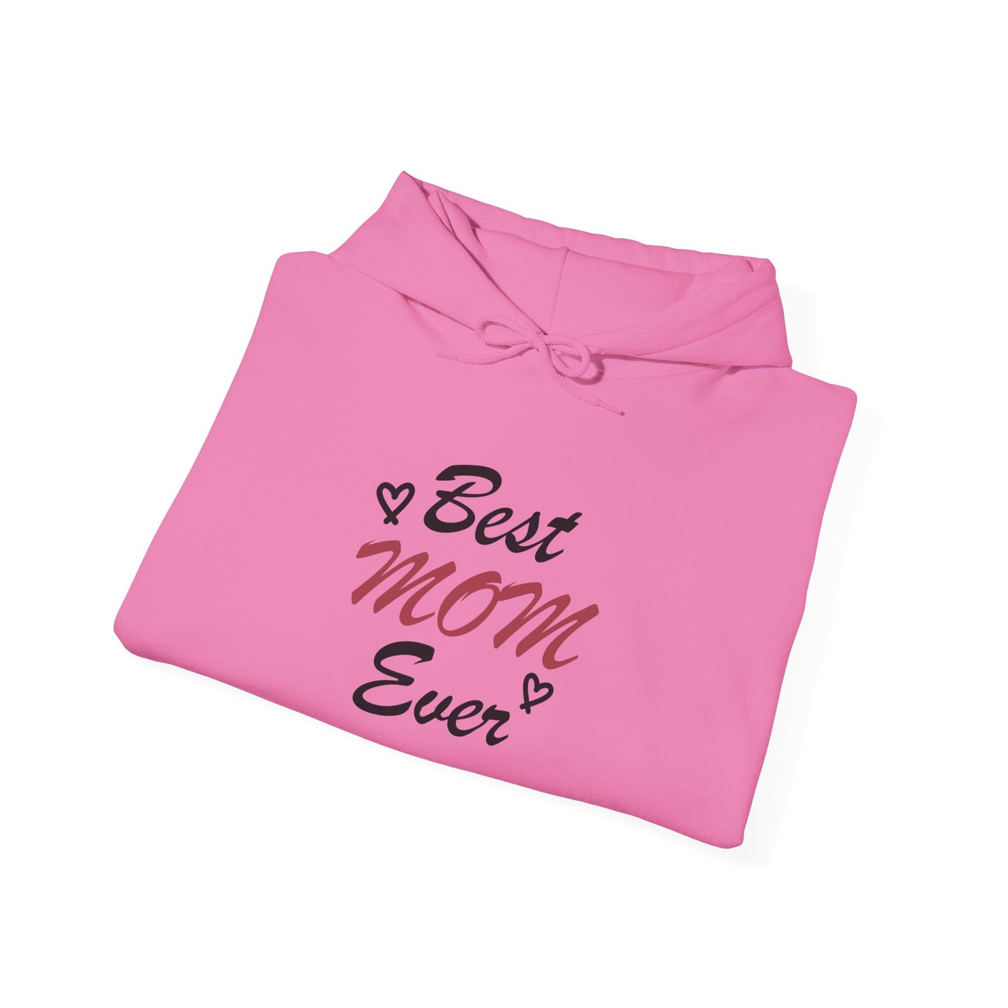 Best Mom Ever | Unisex Heavy Blend™ Hooded Sweatshirt