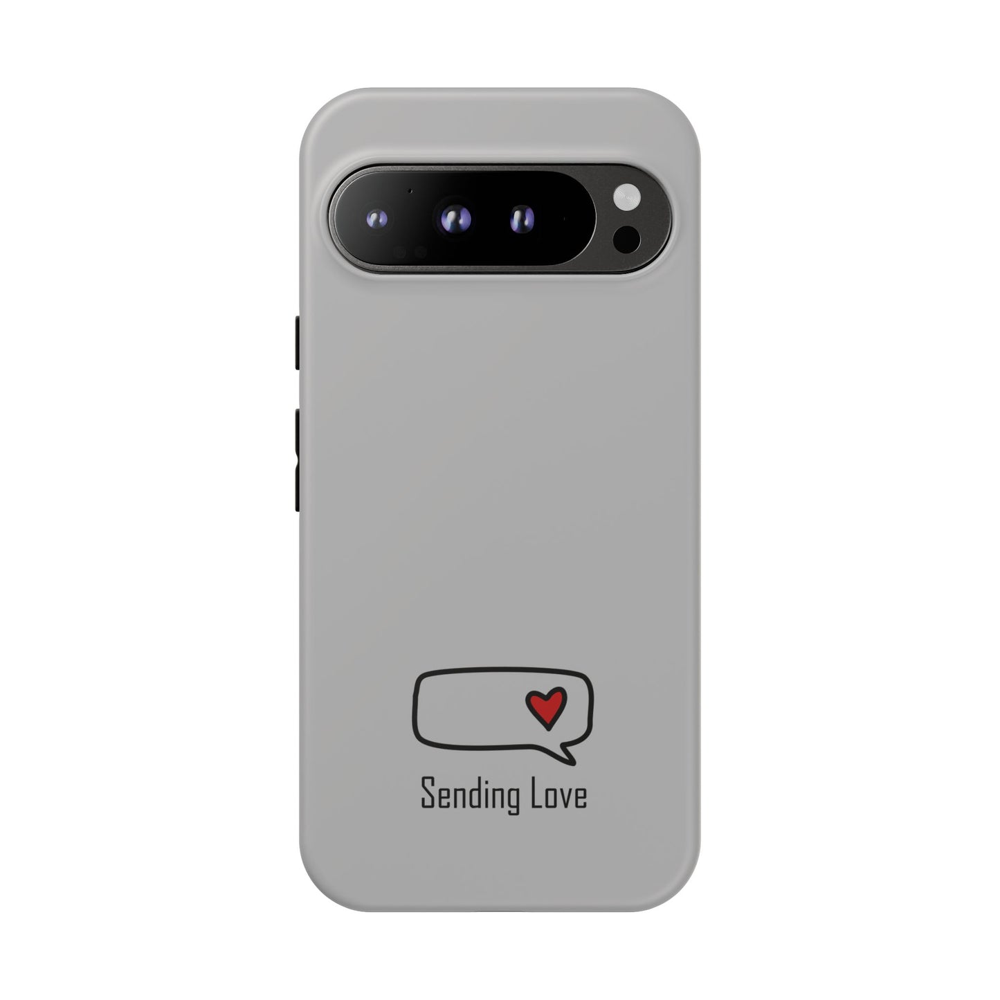 Sending Love_Tough Cases