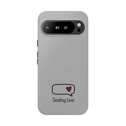 Sending Love_Tough Cases